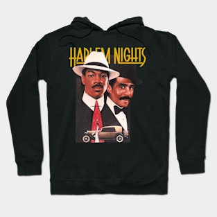 Harlem Nights - Hot Design Hoodie